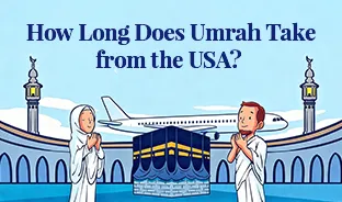 How Long Does Umrah Take