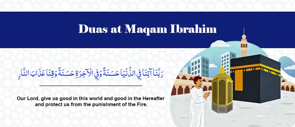 Dua to read for guidance & acceptance at Maqam Ibrahim
