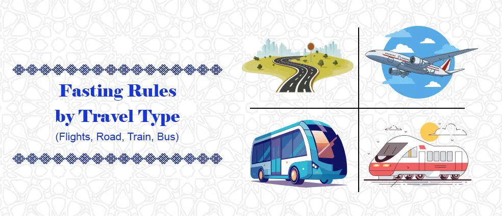 Fasting Rules by Travel Type (Flights, Road, Train, Bus)
