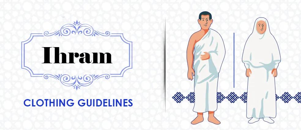 Ihram Clothing Guidelines