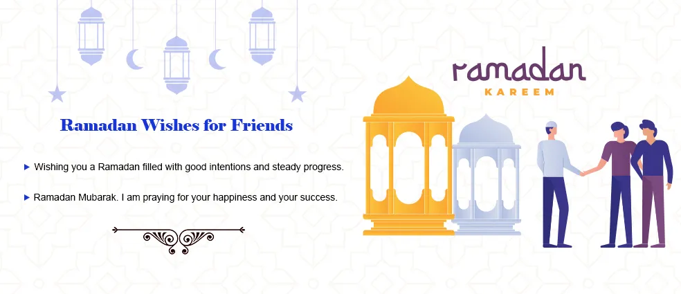 Ramadan Wishes for Friends