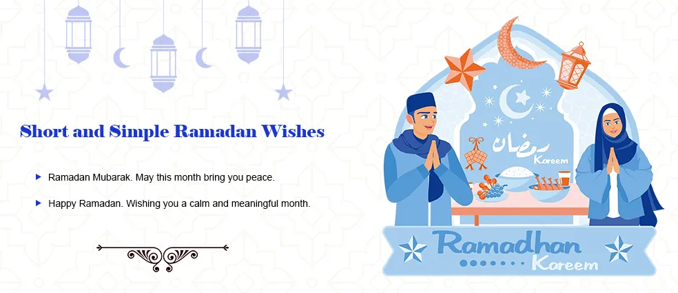 Simple Ramadan Wishes