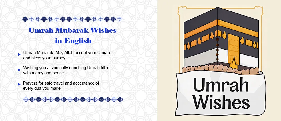 Umrah Mubarak Wishes in English